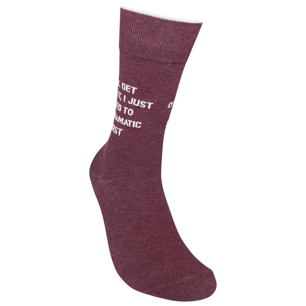 I'll Get Over It, I Just Need To Be Dramatic First Crew Socks | Unisex
