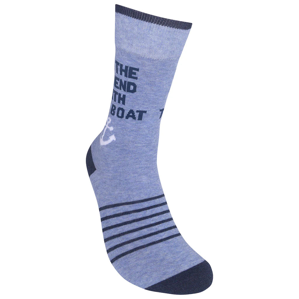 I'm The Friend With The Boat Crew Socks