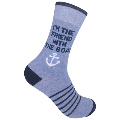 I'm The Friend With The Boat Crew Socks 