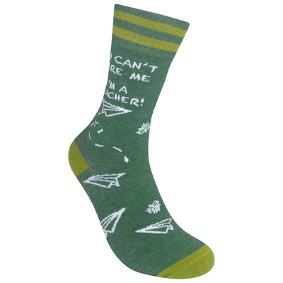You Can't Scare Me I'm A Teacher Socks Crew Socks