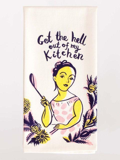 Blue Q - Get the Hell Out Dish Towel - Knock Your Socks Off