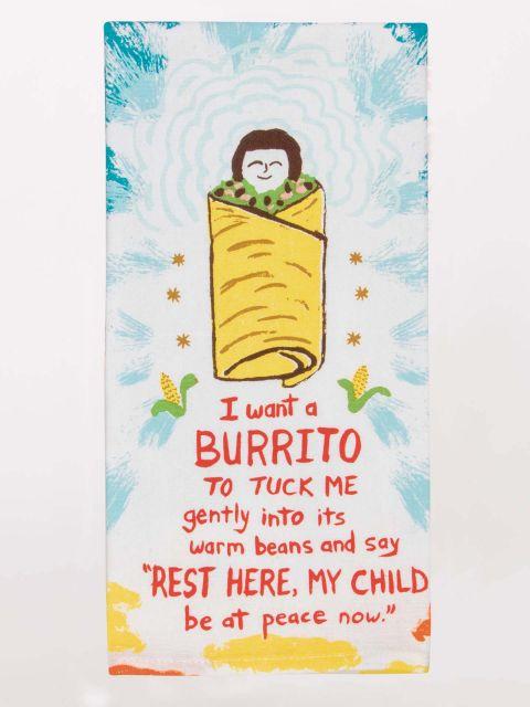 Blue Q - I Want a Burrito Dish Towel - Knock Your Socks Off