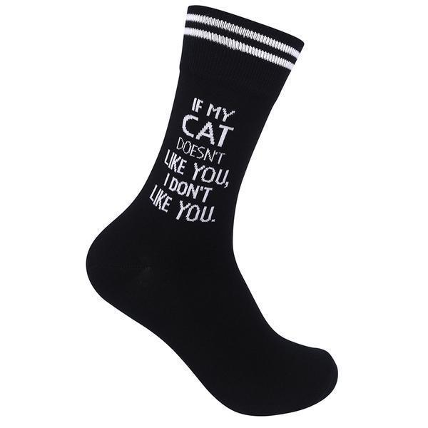 Funatic - If My Cat Doesn't Like You Crew Socks | Men's / Women's - Knock Your Socks Off