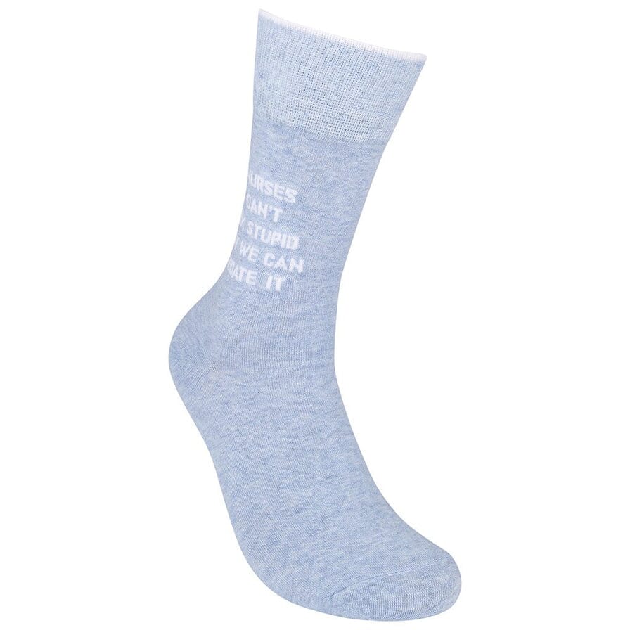 Side view of the blue nurse sock with the saying partially visible along the leg
