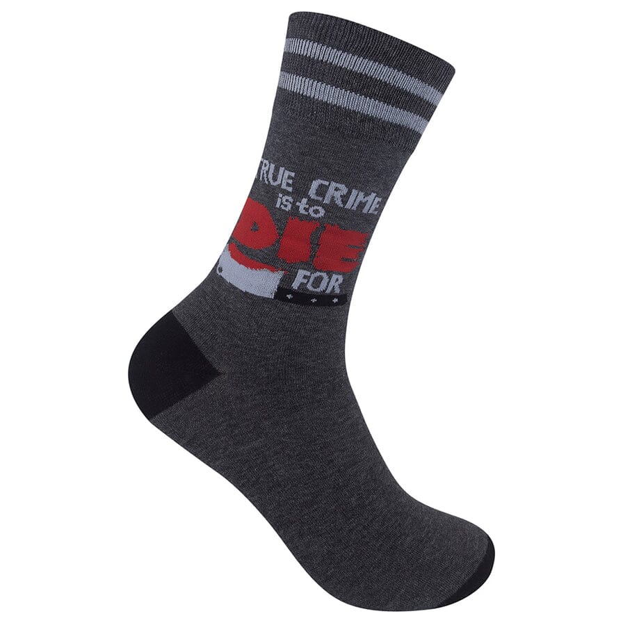 Charcoal gray crew sock with gray stripes and pixel text True Crime Is To Die For in gray and red with a cleaver, on a foot form